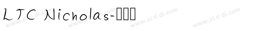 LTC Nicholas字体转换